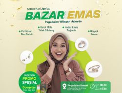 Bazaar Lelang Pegadaian Kembali dibuka