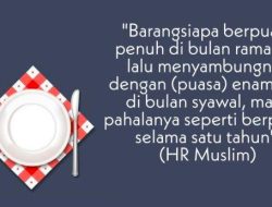 Usai Idul Fitri, Ini Keutamaan Puasa Syawal Bagi Seorang Muslim