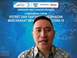 Tingkatkan Edukasi Stunting, Danone Indonesia dan AMSI Gelar Workshop Cyber Media Forum