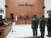 Sidang Lanjutan Kasus Pembunuhan Oknum TNI, Praka RM Dan Kawan-Kawan di Tuntut Hukuman Mati