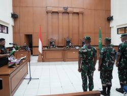 Sidang Lanjutan Kasus Pembunuhan Oknum TNI, Praka RM Dan Kawan-Kawan di Tuntut Hukuman Mati