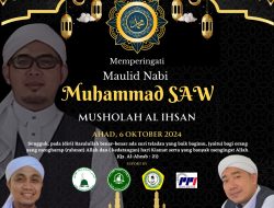 Rayakan Maulid, Al Ihsan Kebon Jeruk Beri Tausiah “Plagiat Memborong Berkah”